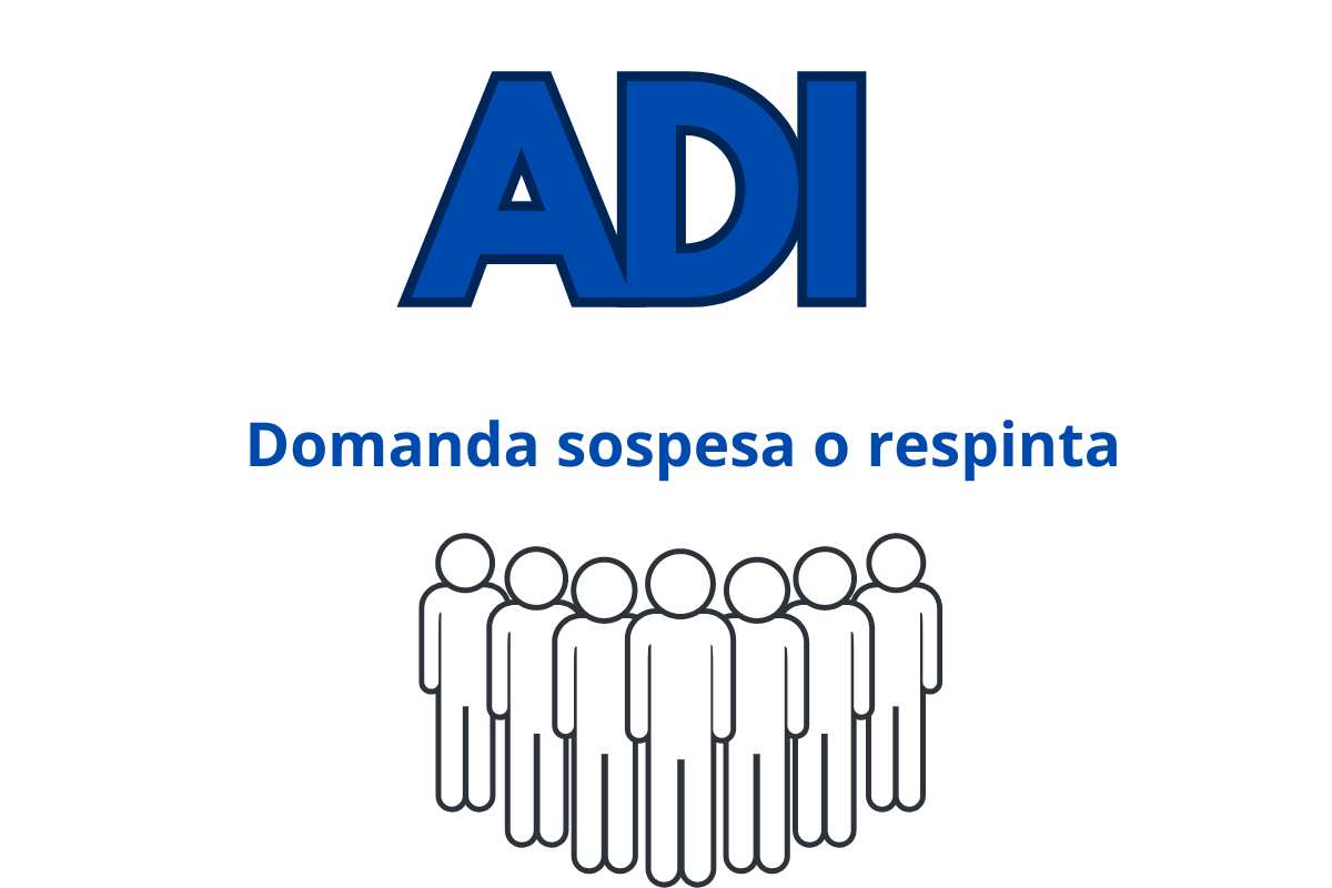 ADI domanda respinta o sospesa