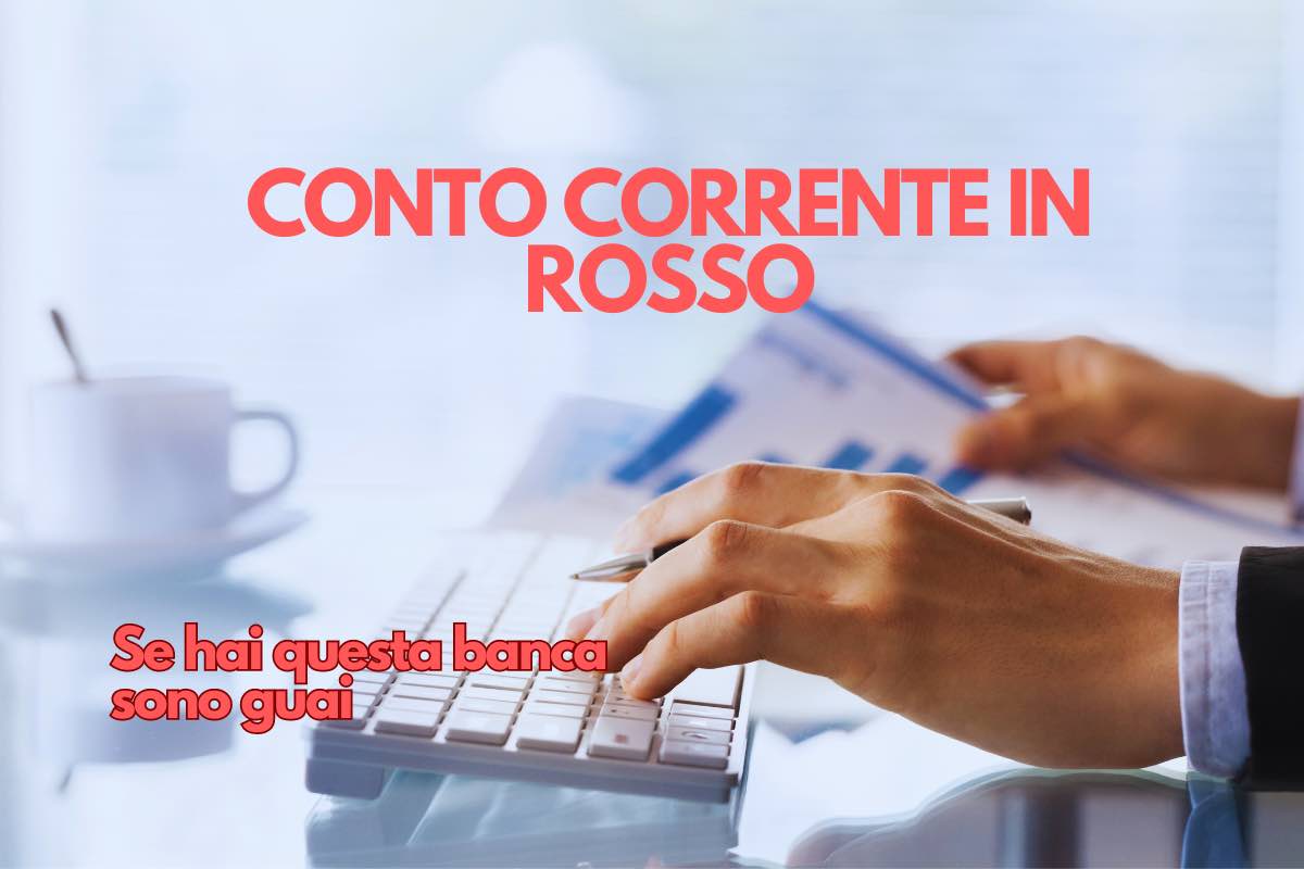 Occhio a raggiungere il conto in rosso