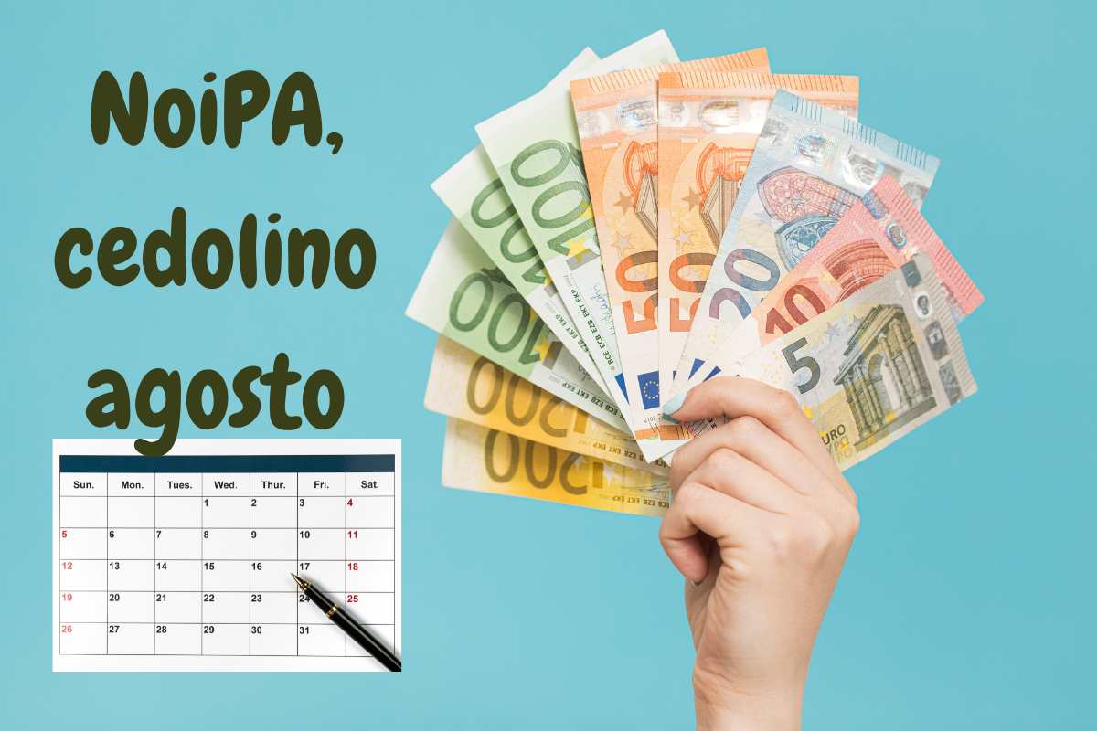 NoiPA, cedolino agosto: le date esatte degli aumenti e pagamenti